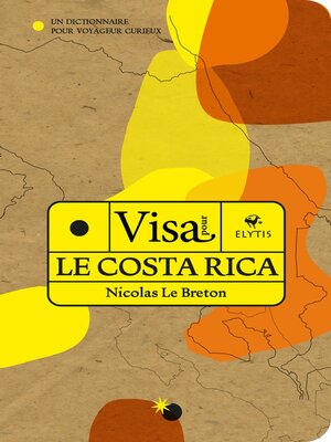 cover image of Visa pour le Costa Rica
